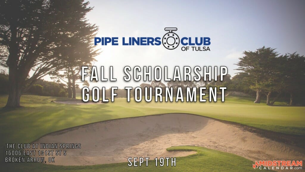 Pipe Liners Club of Tulsa 2022 Fall Golf Tournament 9/19 Tulsa