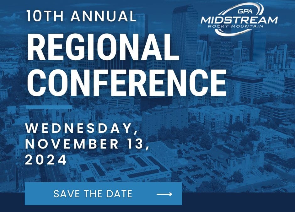 Register Now for the GPA Midstream Rocky Mountain Chapter 10th Annual Regional Conference November 13, 2024 – Denver, Co