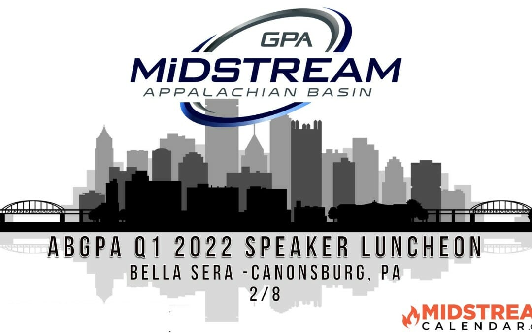 Register Now for the 2022 Q1 GPA Midstream Appalachian Basin Meeting 2/8 – Pittsburgh