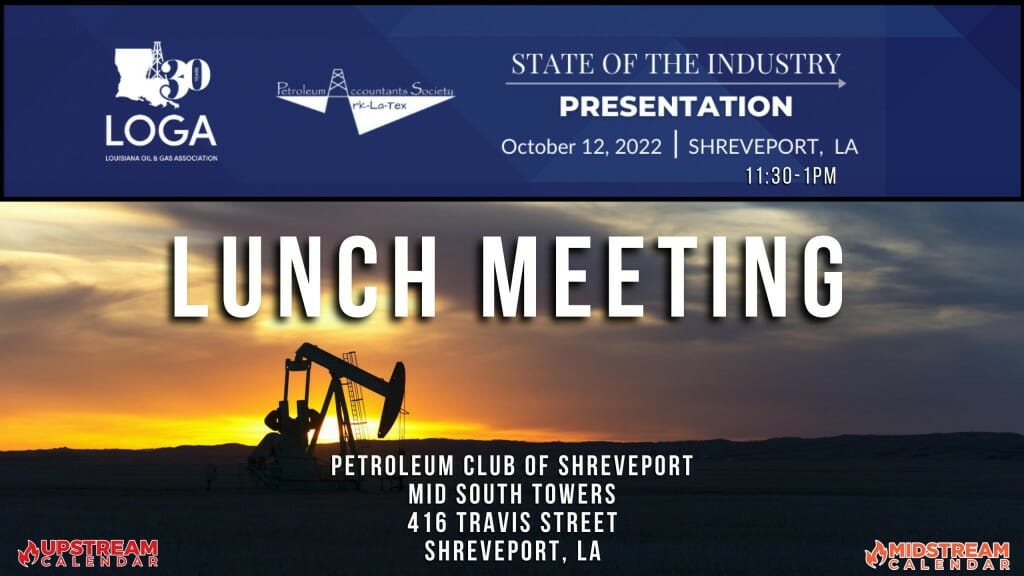 Louisiana Oil And Gas Association State Of The Industry Oct 12