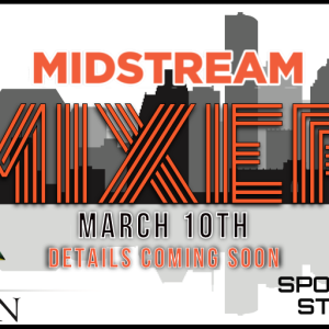 2022 Midstream Mixer Event Houston Oil and Gas Events