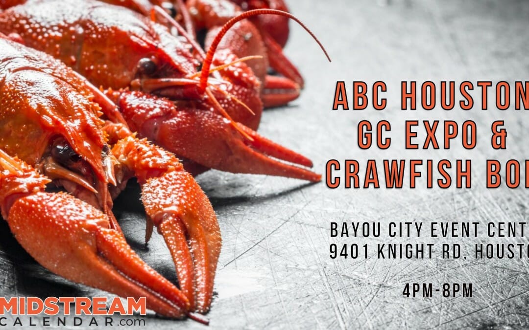 Register Now for the ABC Houston GC Expo & Crawfish Boil 5/5 – Houston