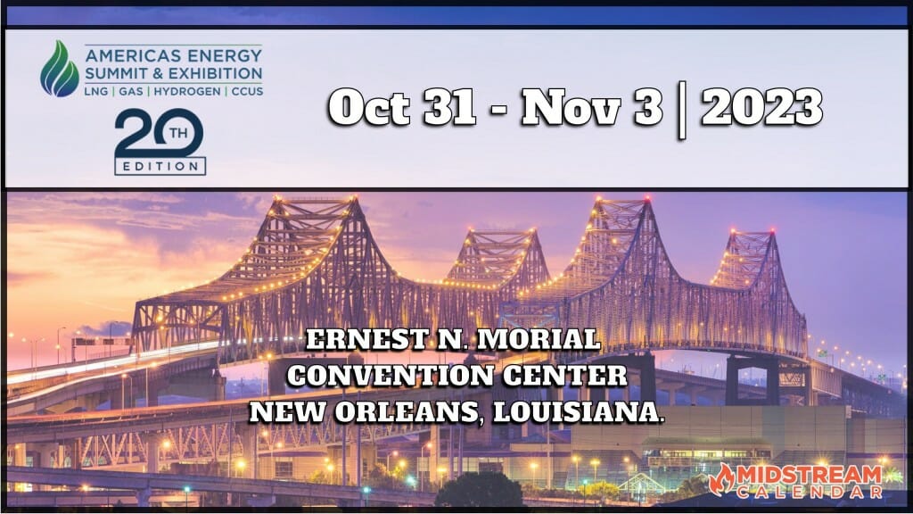 2023 Americas Energy Summit LNG | GAS | Hydrogen | CCUS 10/31-11/3 ...