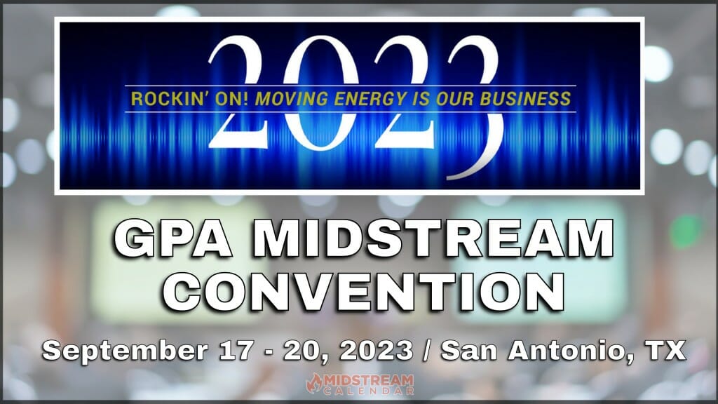 2023 Oil and Gas Global Industry News and Network of Events Midstream Calendar