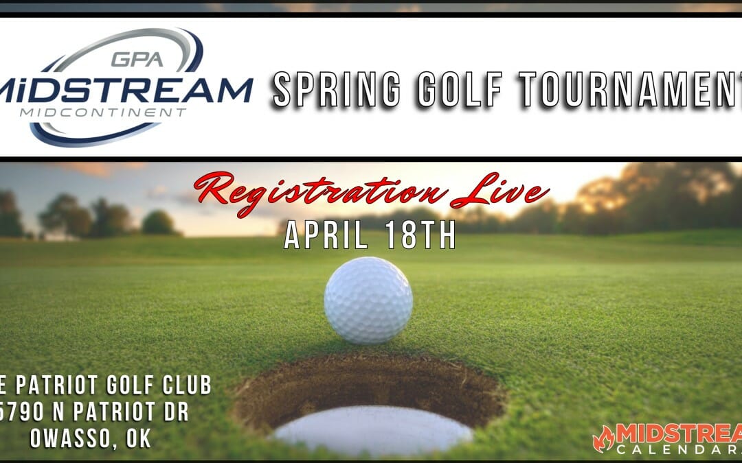 GPA Midstream Midcontinent Spring Golf Tournament April 18th – Oklahoma