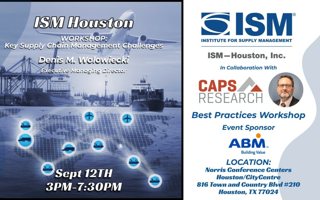Register Now for the 2023 ISM-Houston & CAPS Research Best Practices Workshop 9/12 – Houston