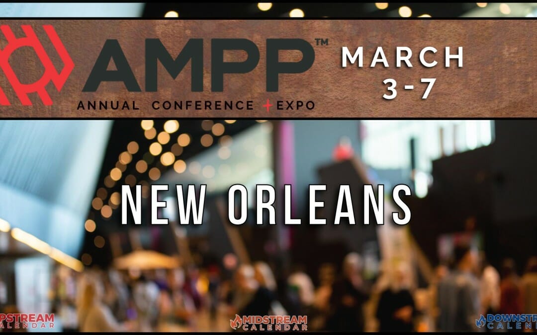 Register Now for the 2024 AMPP Annual Conference (formerly NACE) March 3-7 – New Orleans