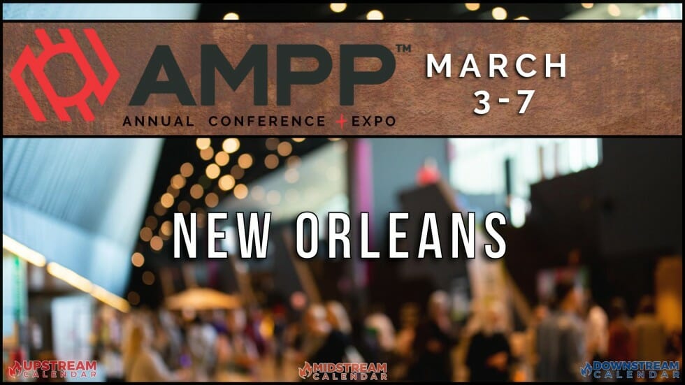 2024 AMPP Annual Conference March 37 New Orleans Midstream Calendar
