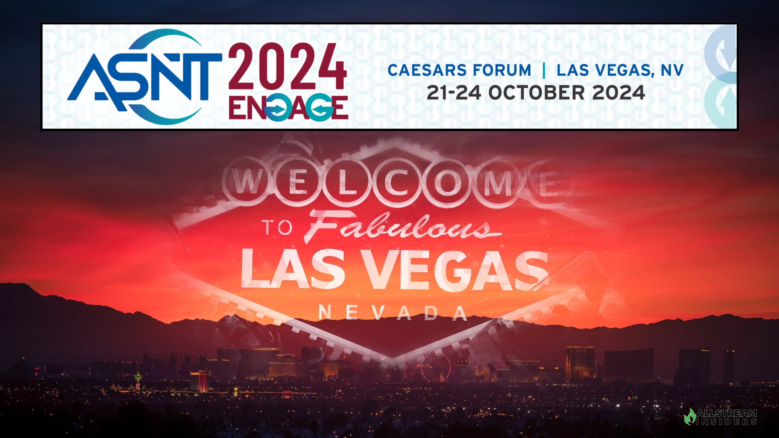 2024 ASNT 2024 Engage Conference Caesars Forum