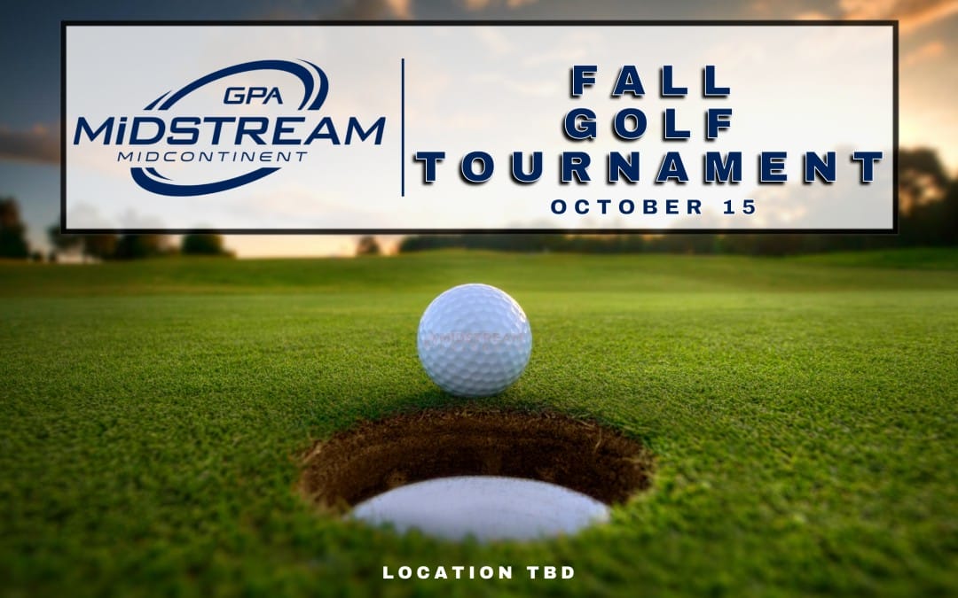 Save-The-Date GPA Midstream Midcon Fall Golf Tournament October 15, 2024 – Oklahoma