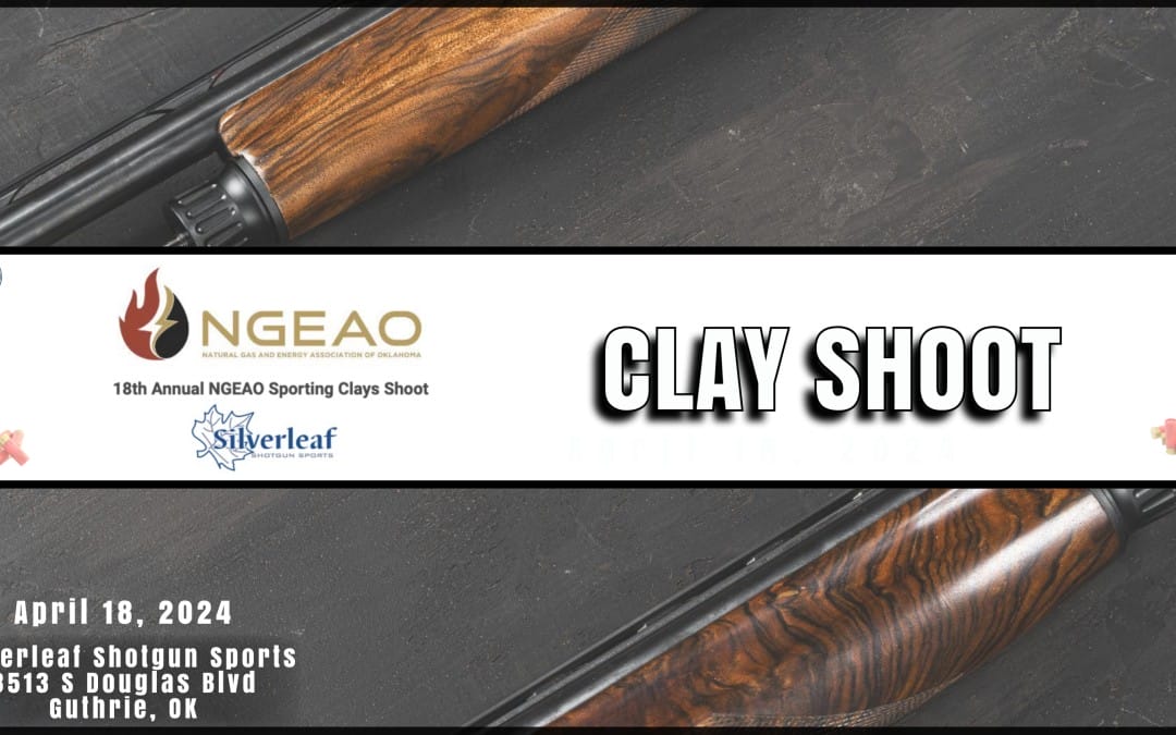 Register now for the 18th Annual NGEAO Sporting Clays Shoot April 18, 2024 – Guthrie, OK