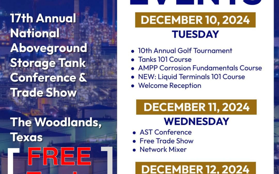 FREE Passes For NISTM (Expo Hall) 17th Annual National Aboveground Storage Tank Conference & Trade Show from December 10-12, 2024 – Houston