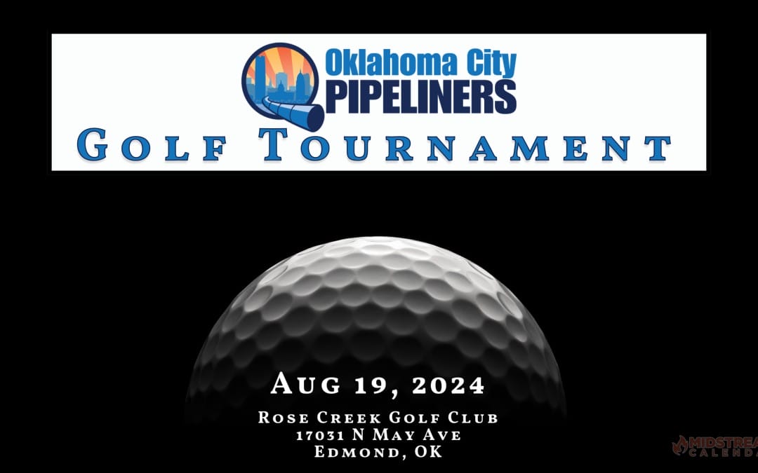 OKC Pipeliners Fall Golf Tournament August 19, 2024 – Edmond, OK