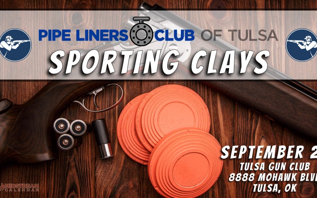 Pipe Liners Club of Tulsa Charity Clay Shoot (Fall) September 27, 2024 – Tulsa