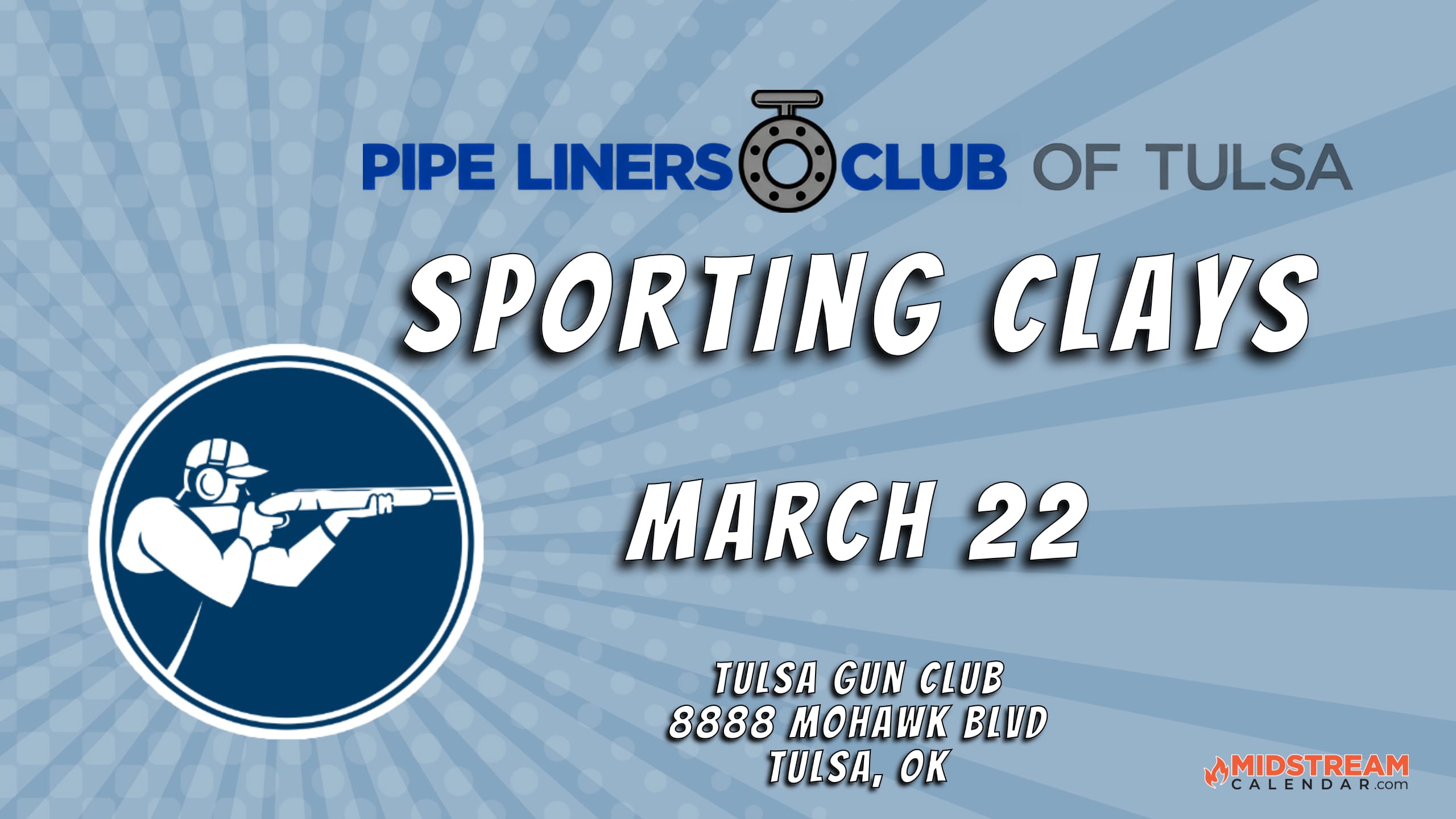 Pipe Liners Club of Tulsa Charity Clay Shoot (Spring) March 22, 2024
