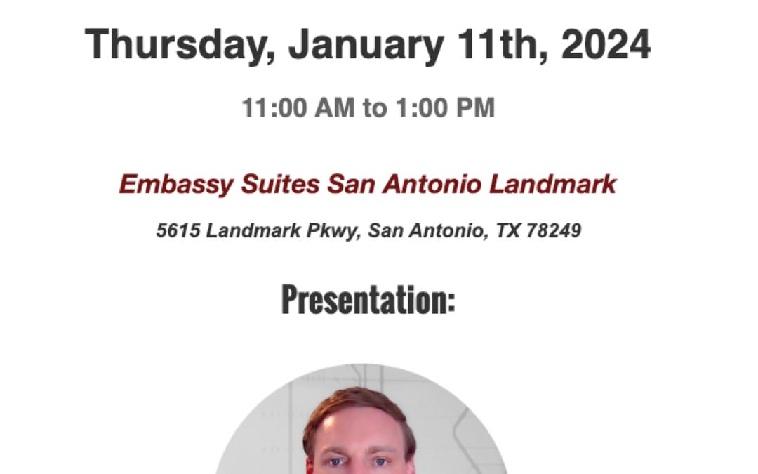 Register for the SAPA January Luncheon – San Antonio Pipeliners Association Jan 11, 2024 Meeting – San Antonio