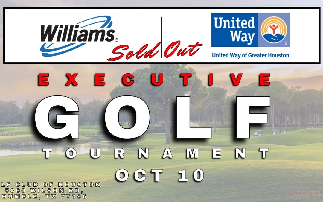 2024 Williams United Way Executive Golf Tournament October 10, 2024 – Houston (SOLD OUT)