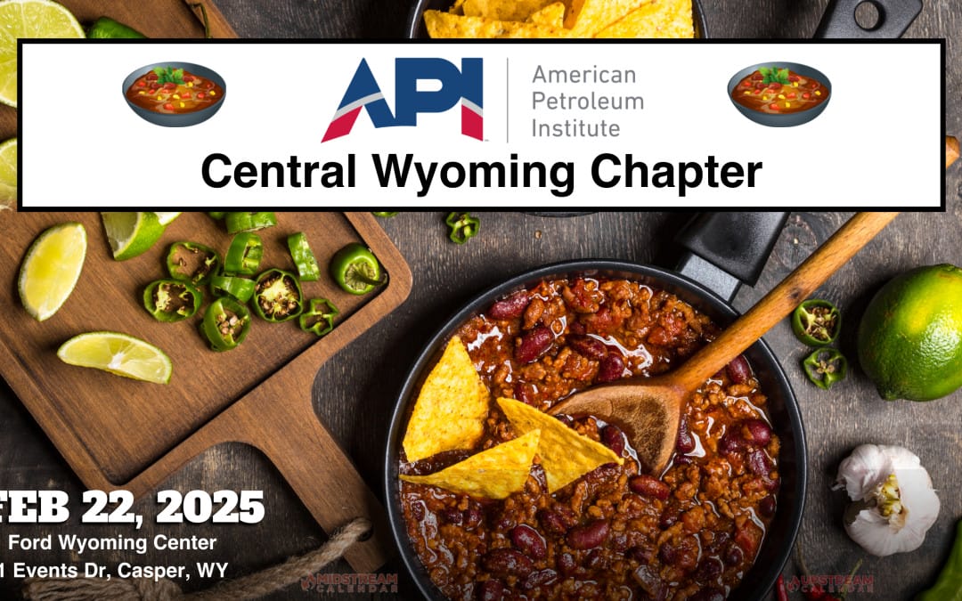 Register now for the API Central Wyoming Chapter Feb 22, 2025 – Wyoming