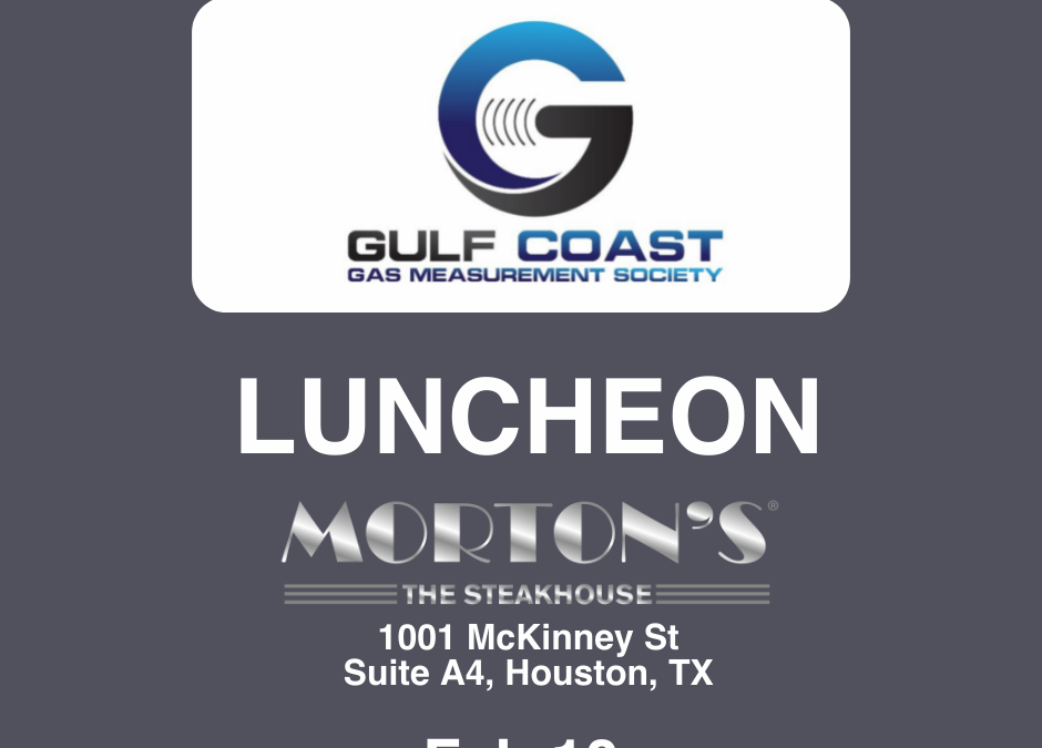 Regster for the Gulf Coast Measurement Society Luncheon Feb 10, 2025 – Houston