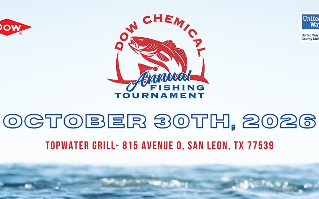Register Now for the 2026 Dow Chemical Fishing Tournament – Oct. 30, 2026 – San Leon, TX