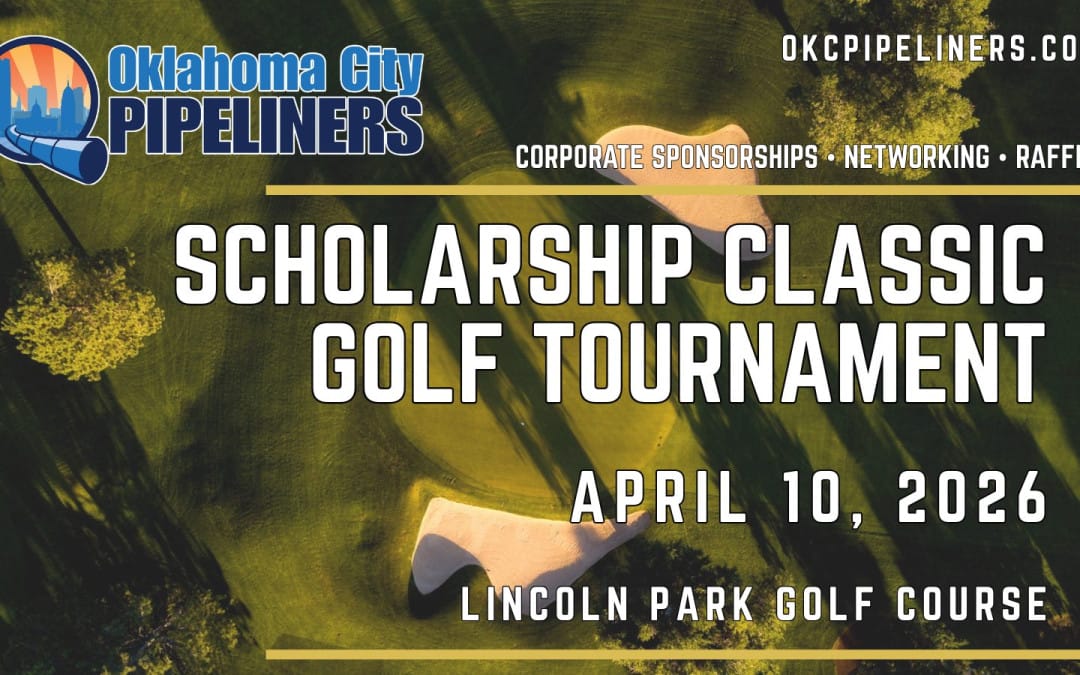 Save the Date for the OKC Pipeliners Association Golf Tournament April 10, 2026