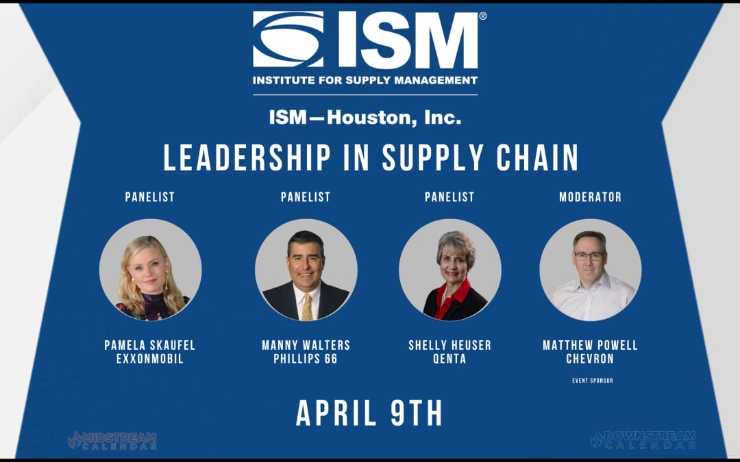 Register Now for the Leadership in Supply Chain Event by ISM Houston April 9, 2024 – Houston