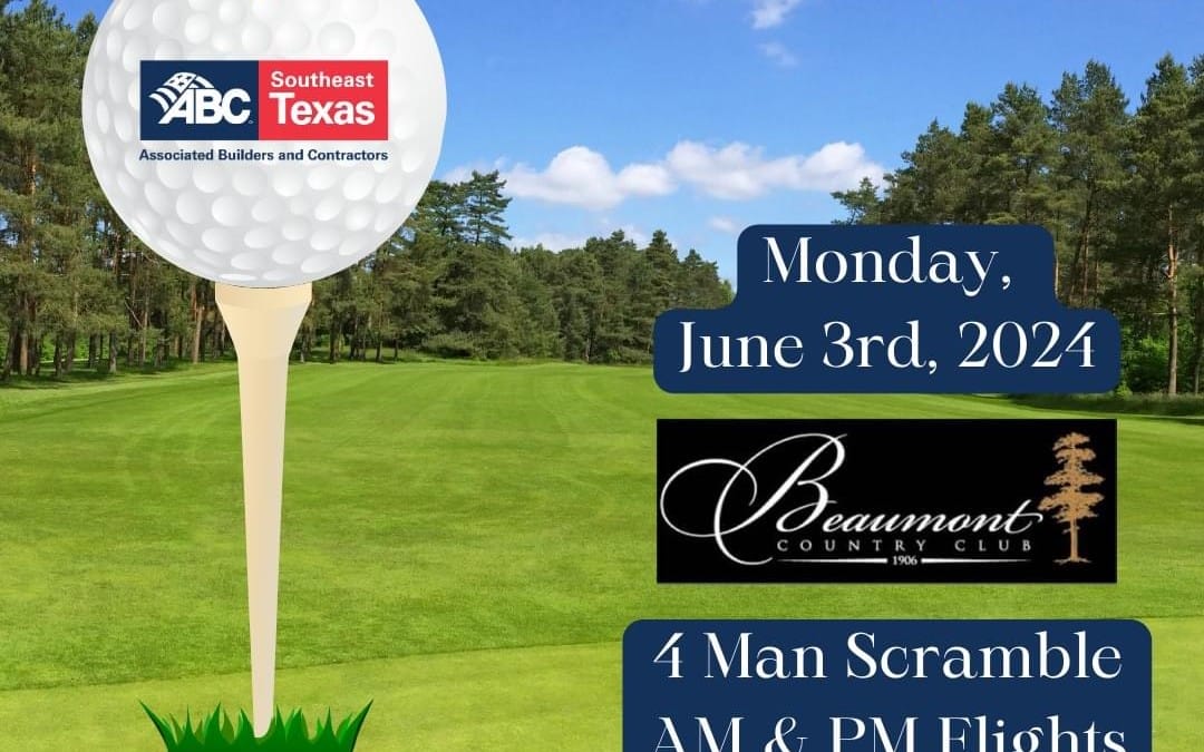 SOLD OUT: ABC  Southeast Texas Golf Tournament June 3, 2024 – Beaumont