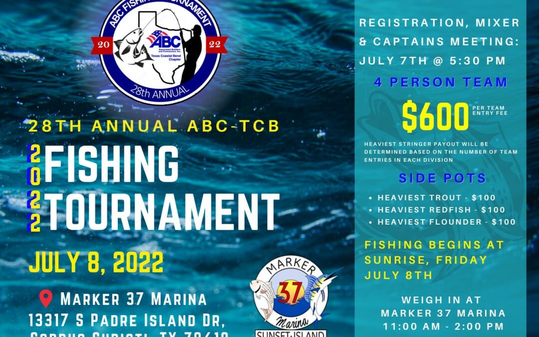 ABC Texas Coastal Bend 28th Annual Fishing Tournament July 8th – Corpus Christi