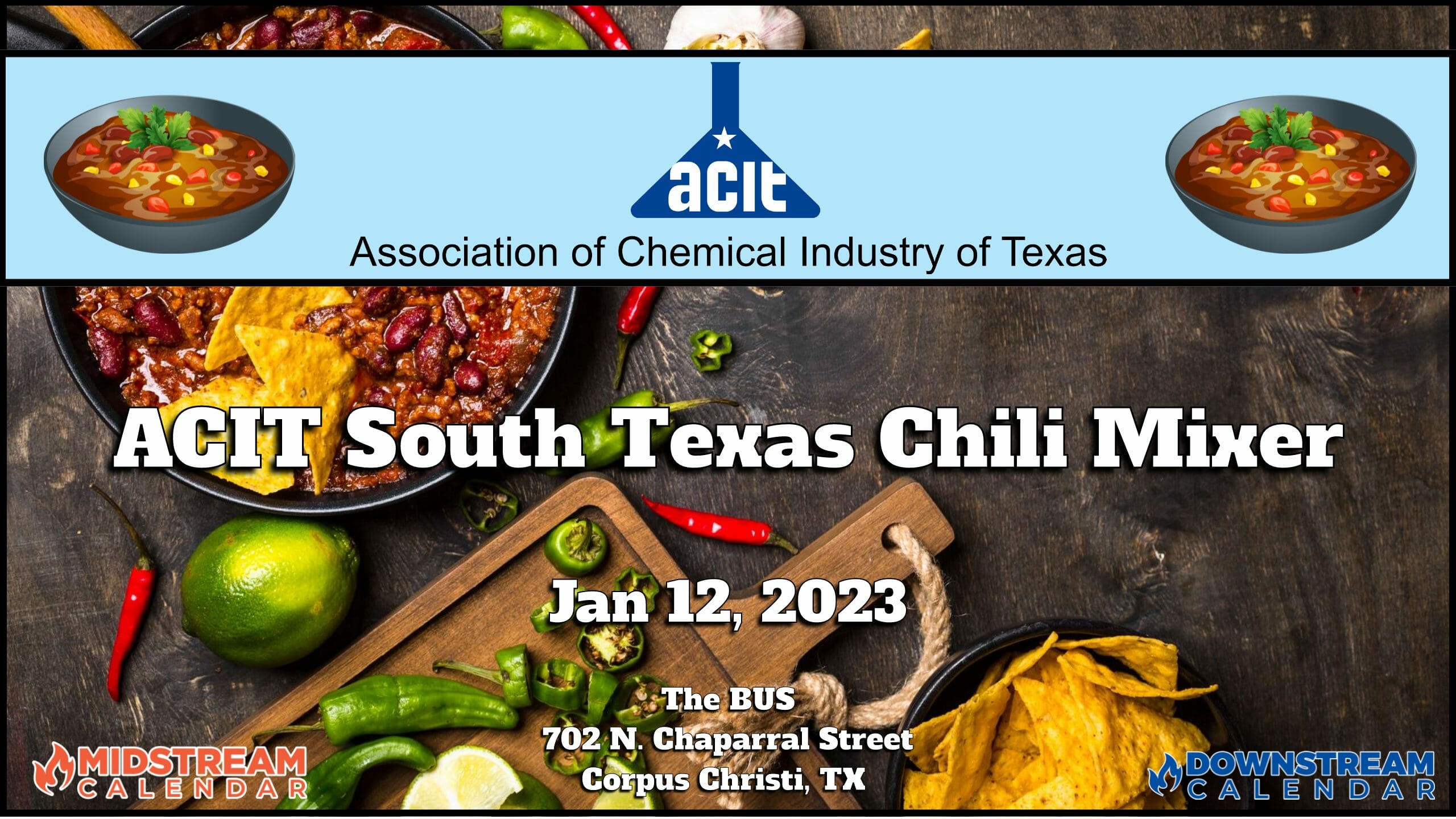 ACIT South Texas Chili Mixer Thursday, January 12, 2023 Corpus