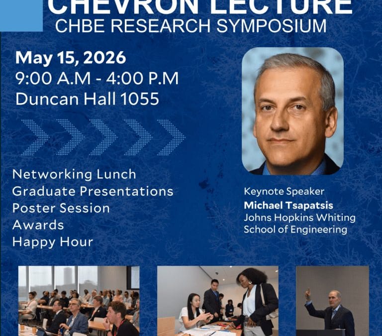 Register Now for the AIChE Chevron Lecture × Second ChBE Research Symposium – May 15, 2026 – Houston, TX