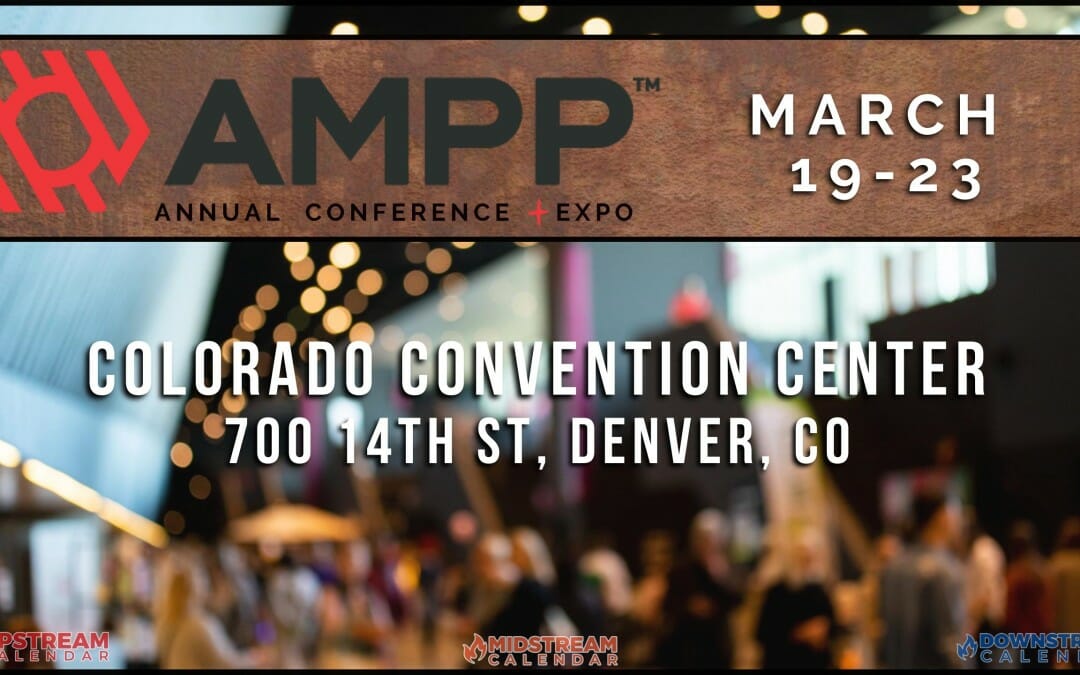 Register now for the 2023 AMPP Annual Conference and EXPO March 19-23 – Denver (formerly NACE International)