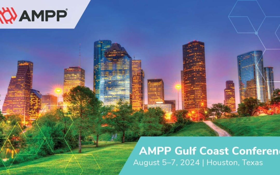 Register Now to the 2024 AMPP Gulf Coast Conference August 5-7, 2024