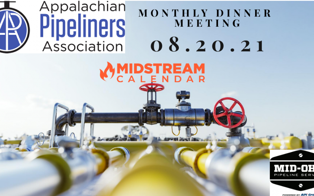 Appalachian Pipeliners Association Monthly Dinner Meeting (In Person)