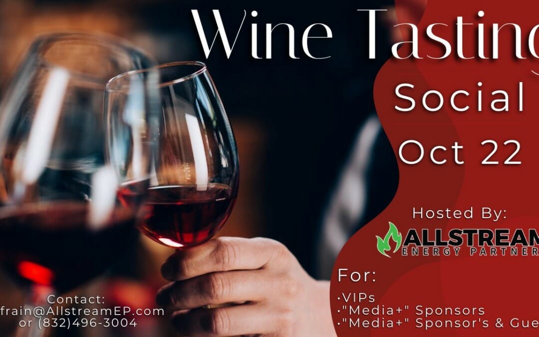 VIP Wine Tasting Social – VIP Perks, by Allstream Energy Partners (Calendar Sponsors Night)