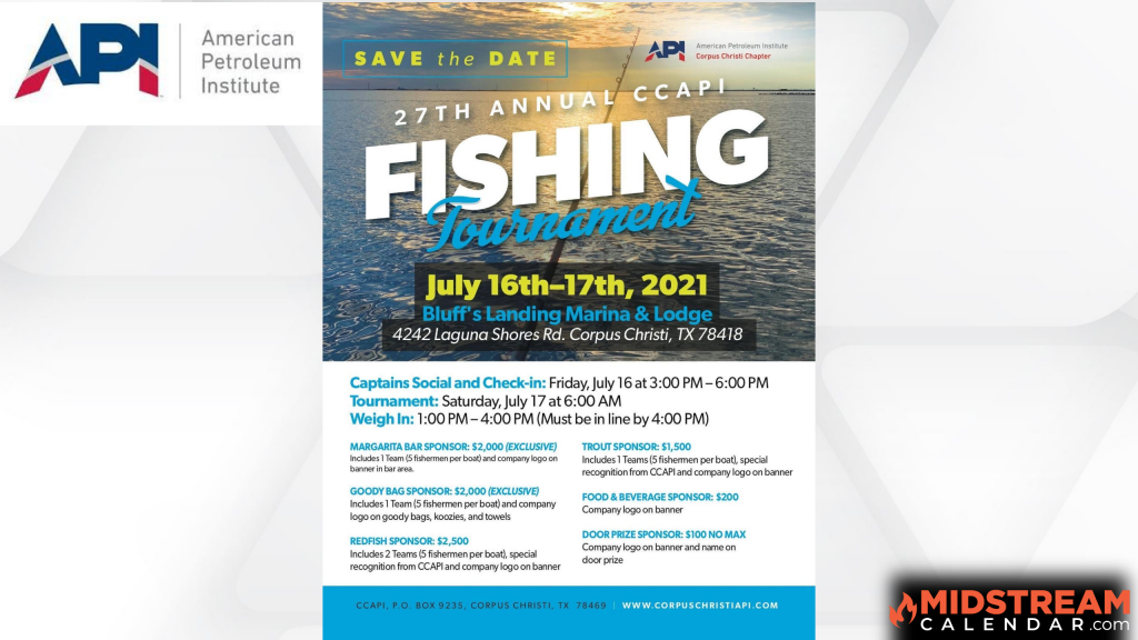 27th Annual API Corpus Christi Fishing Tournament - Midstream Calendar 27th Annual API Corpus Christi Fishing Tournament - Midstream Calendar