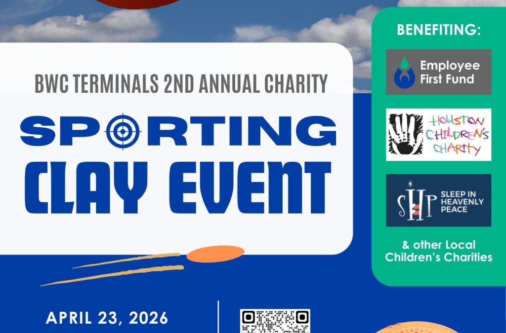Register Now for the BWC Terminals 2nd Annual Charity Sporting Clay Event – April 23, 2026 – Katy, TX