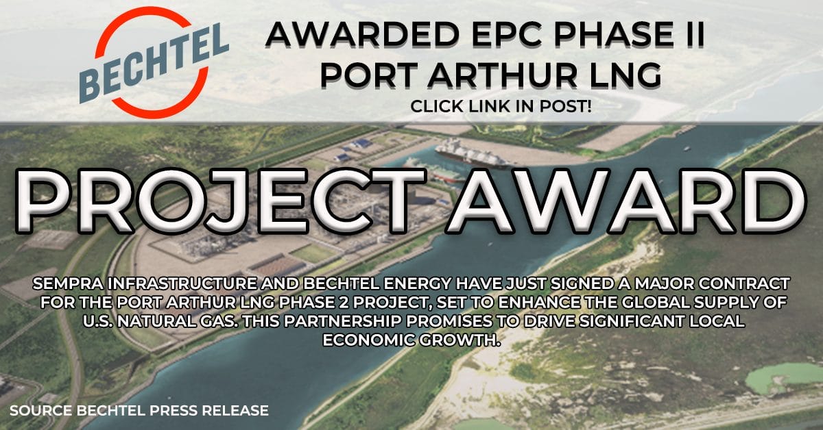 Sempra Infrastructure Announces Epc Contract With Bechtel For Port Arthur Lng Phase 2 5460