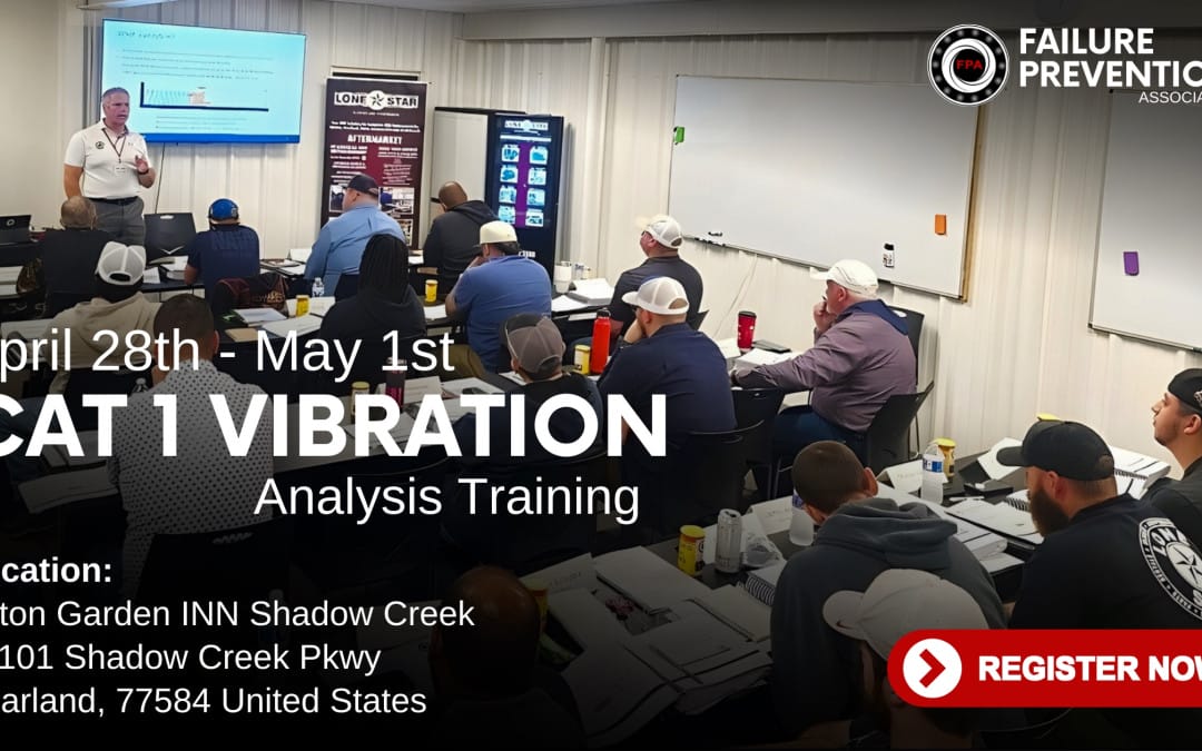 Category 1 Vibration Analysis Training April 28 – May 1, 2026 – Failure Prevention Associates
