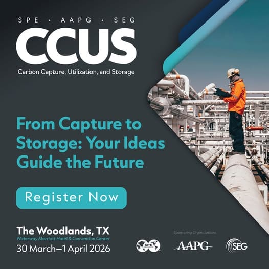 Register Now for the Carbon Capture Utilization and Storage CCUS 2026 – March 30 – April 1, 2026 – The Woodlands, Texas