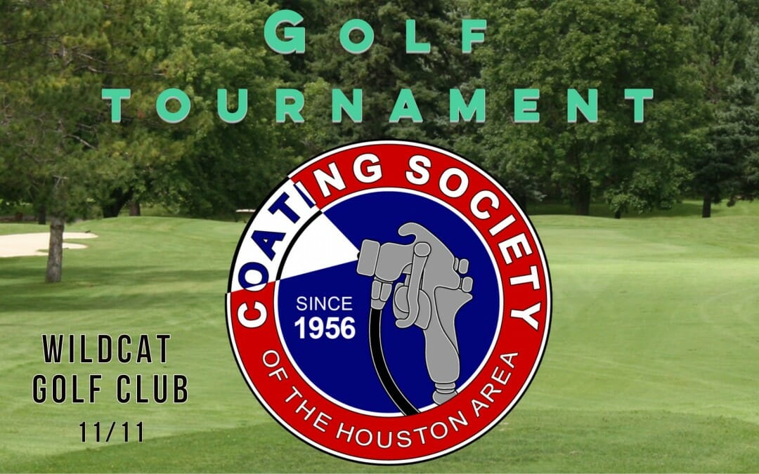 Register Today Houston Coating Society Golf Tournament 11/8