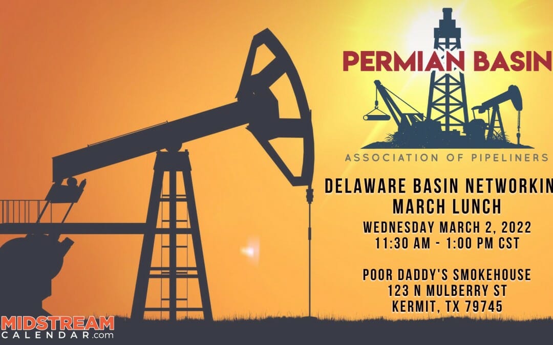 PBAP Delaware Basin Networking March Lunch March 2 – Permian