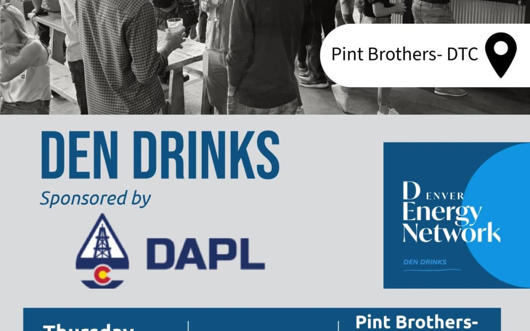 Denver Energy Network DEN Drinks June 25, 2026 – Denver