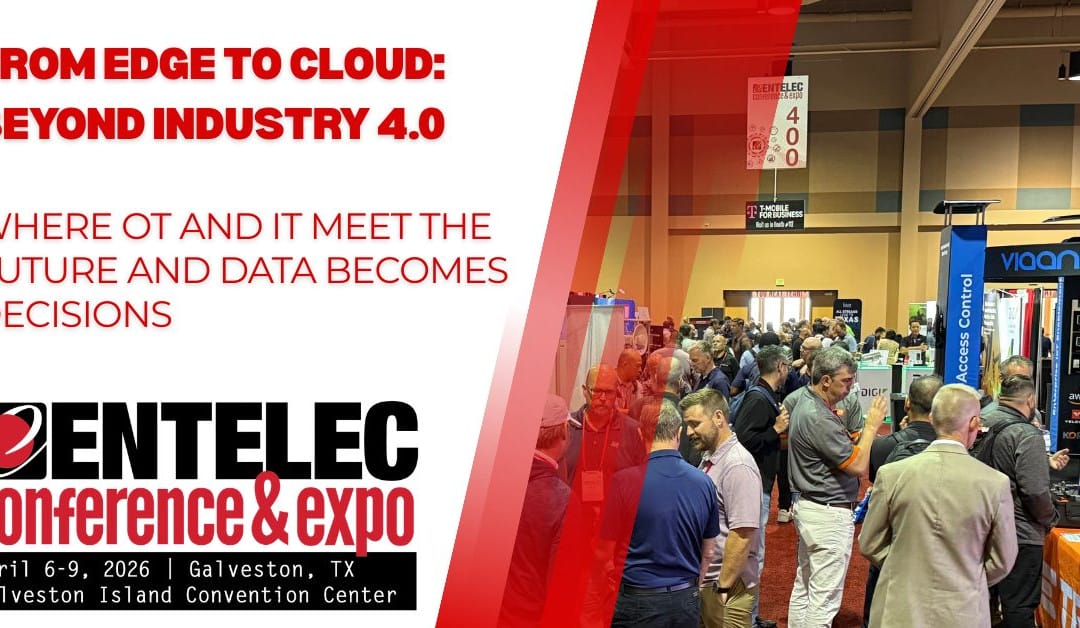 Register Now for the ENTELEC 2026 Conference & Expo – April 6 – April 9, 2026 – Galveston, TX