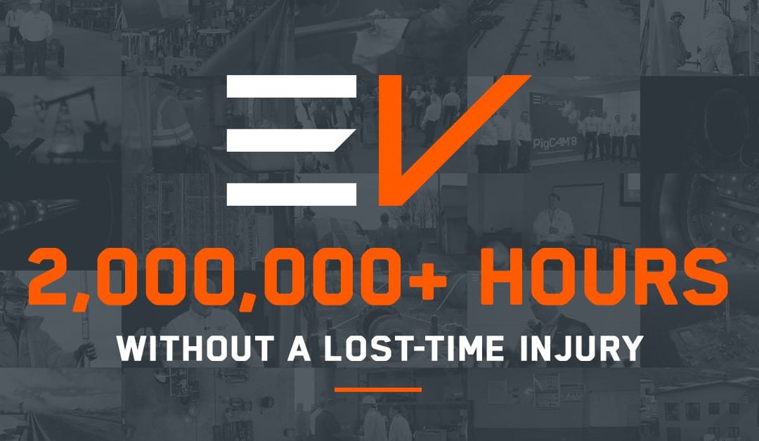 EV Celebrates Safety Milestone 2,000,000+ Hours without Lost Time Injury