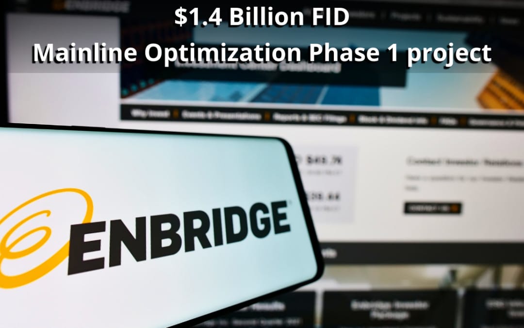 Enbridge Adding Canadian Egress to Key U.S. Refining Markets, Enhancing North American Energy Security
