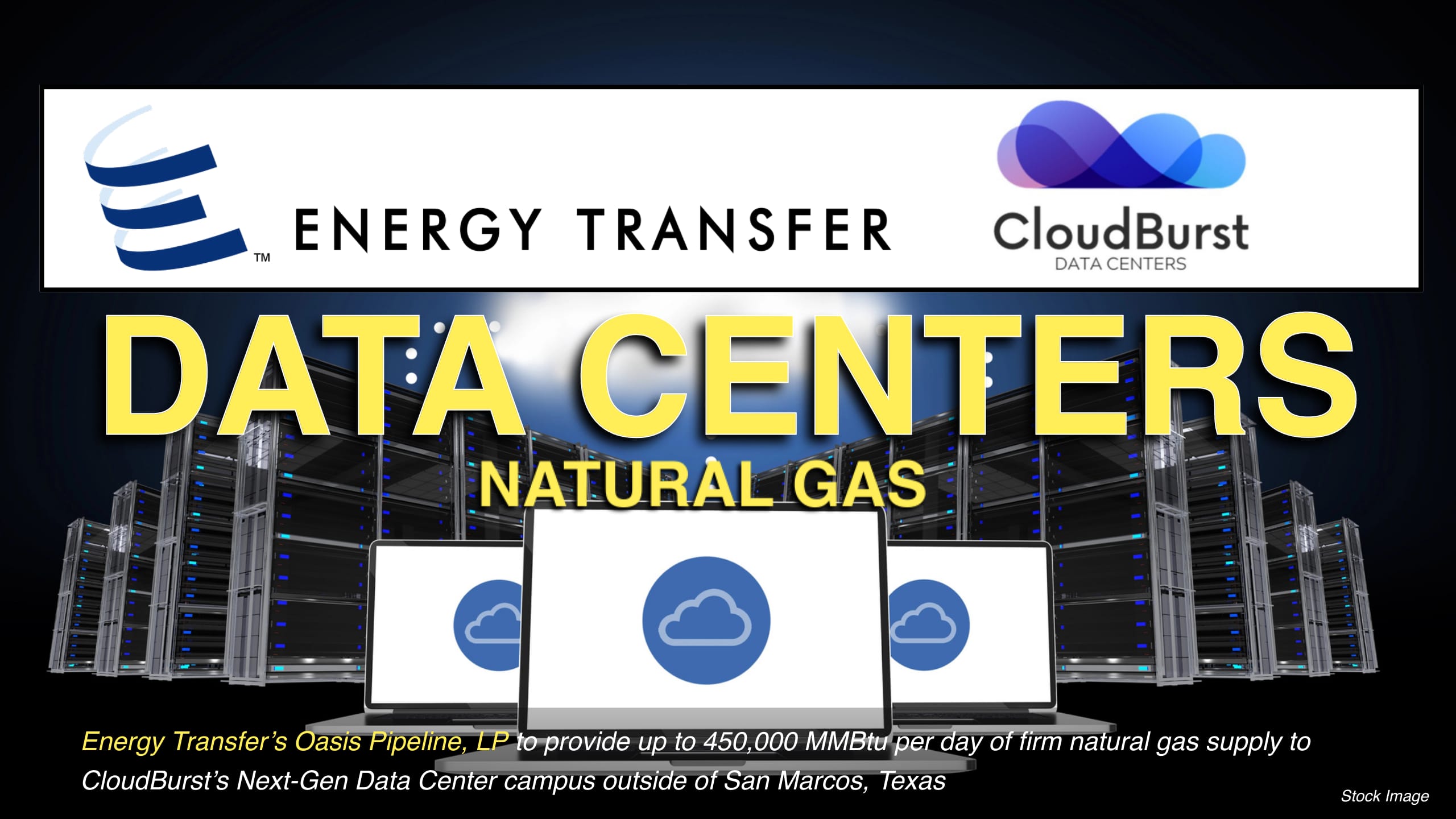 Oasis Pipeline: Energy Transfer and CloudBurst Sign Agreement for Natural Gas Supply to Data Center Project in Central Texas