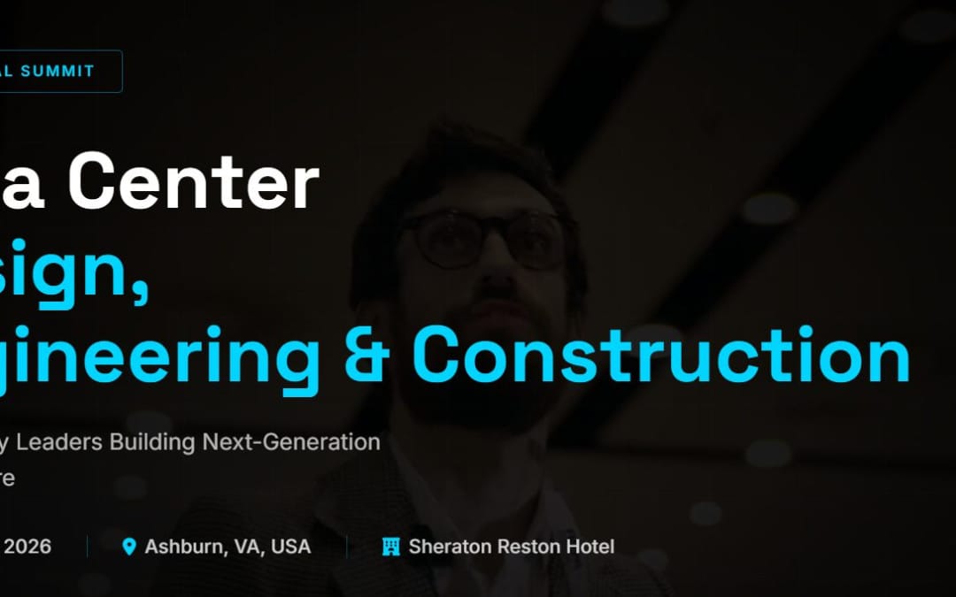 Register Now for the Future Bridge 7th Annual Data Center Design, Engineering & Construction Summit – May 27 – May 28, 2026 – Ashburn, VA