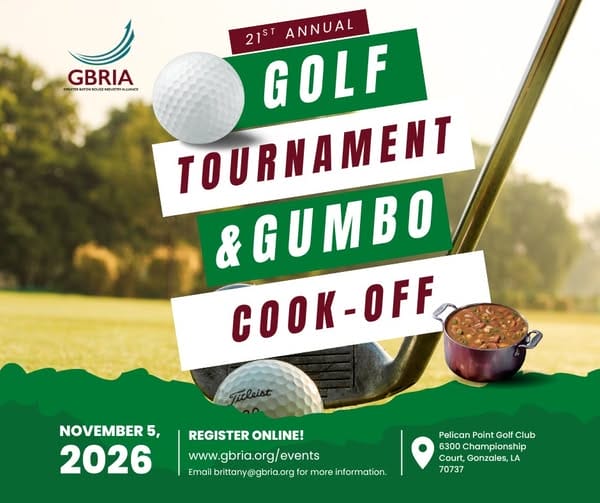 Register Now for the Greater Baton Rouge Industry Alliance (GBRIA) 2026 Golf Tournament & Gumbo Cook-Off – Nov 5, 2026 – Gonzales, LA