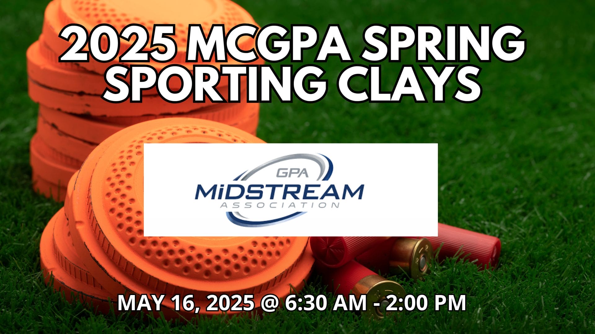 GPA Midstream Midcon 2025 MCGPA Spring Sporting Clays – May 16, 2025 – Guthrie, OK