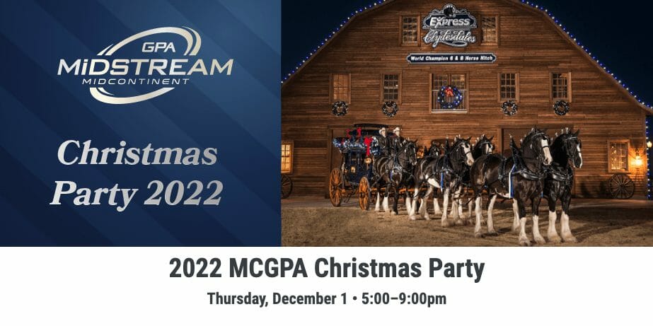 Register Now for the 2022 MCGPA (MidCon GPA Midstream) Christmas Party Dec 1 – OKC